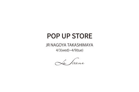 JR名古屋高島屋POP UP開催のお知らせ